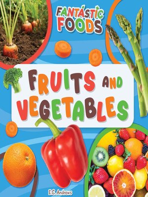 cover image of Fruits and Vegetables